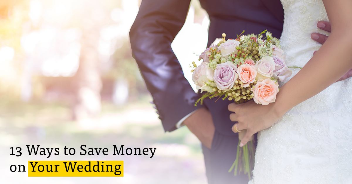 13 Ways to Save Money on Your Wedding